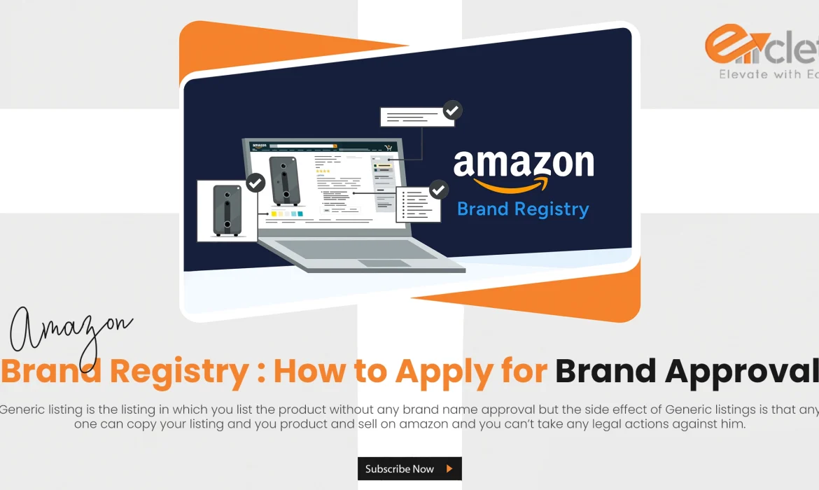 Amazon Brand Registry : How to Apply for Brand Approval