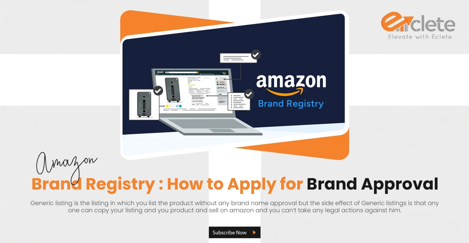 Amazon Brand Registry How to Apply for Brand Approval