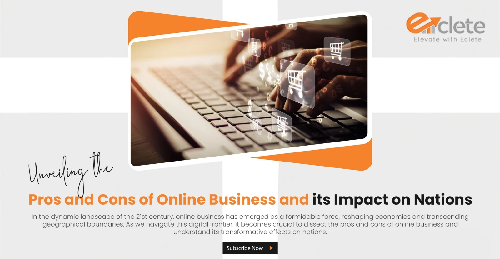 Unveiling the Pros and Cons of Online Business and its Impact on Nations