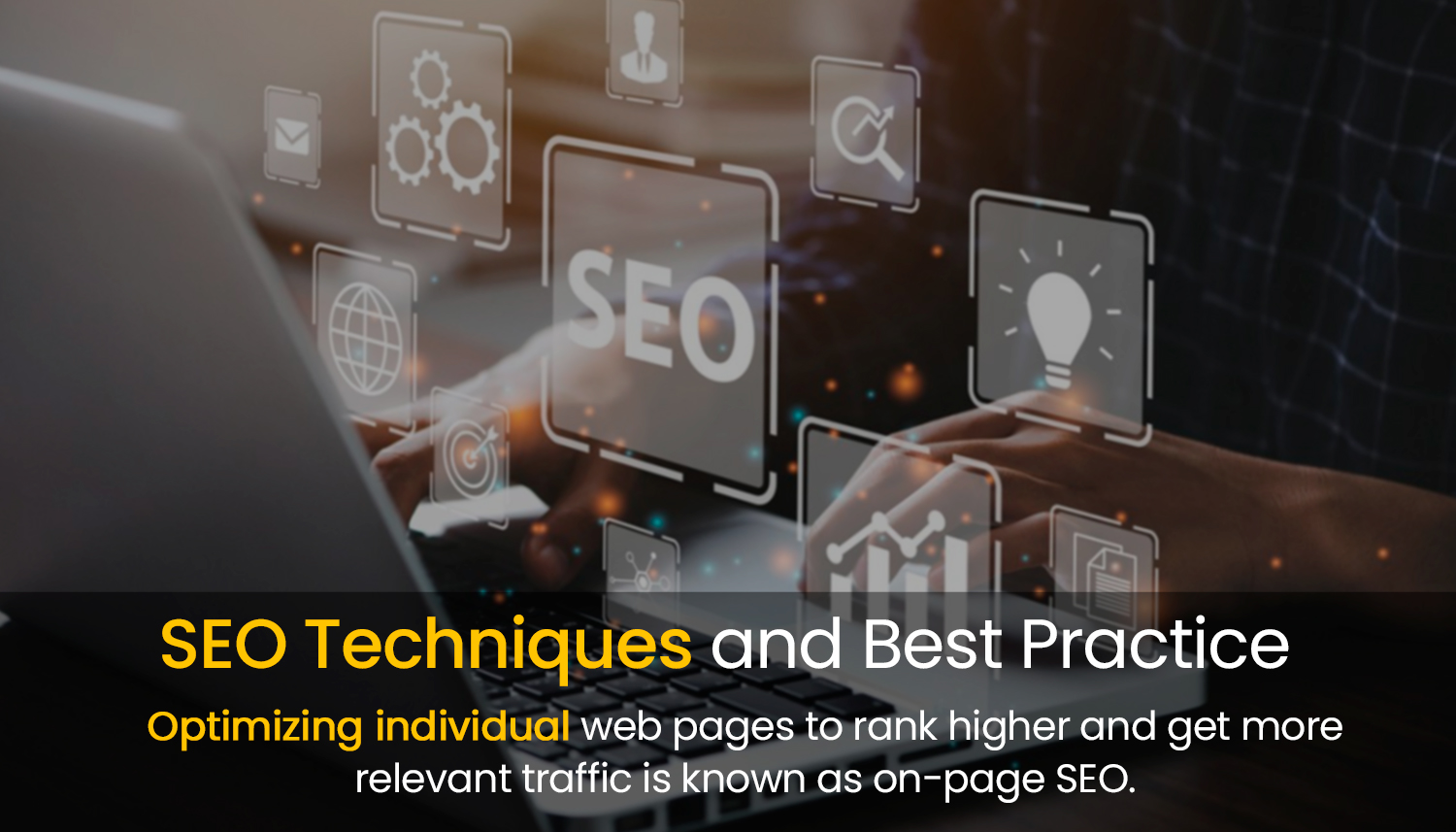 SEO Techniques and Best Practice
