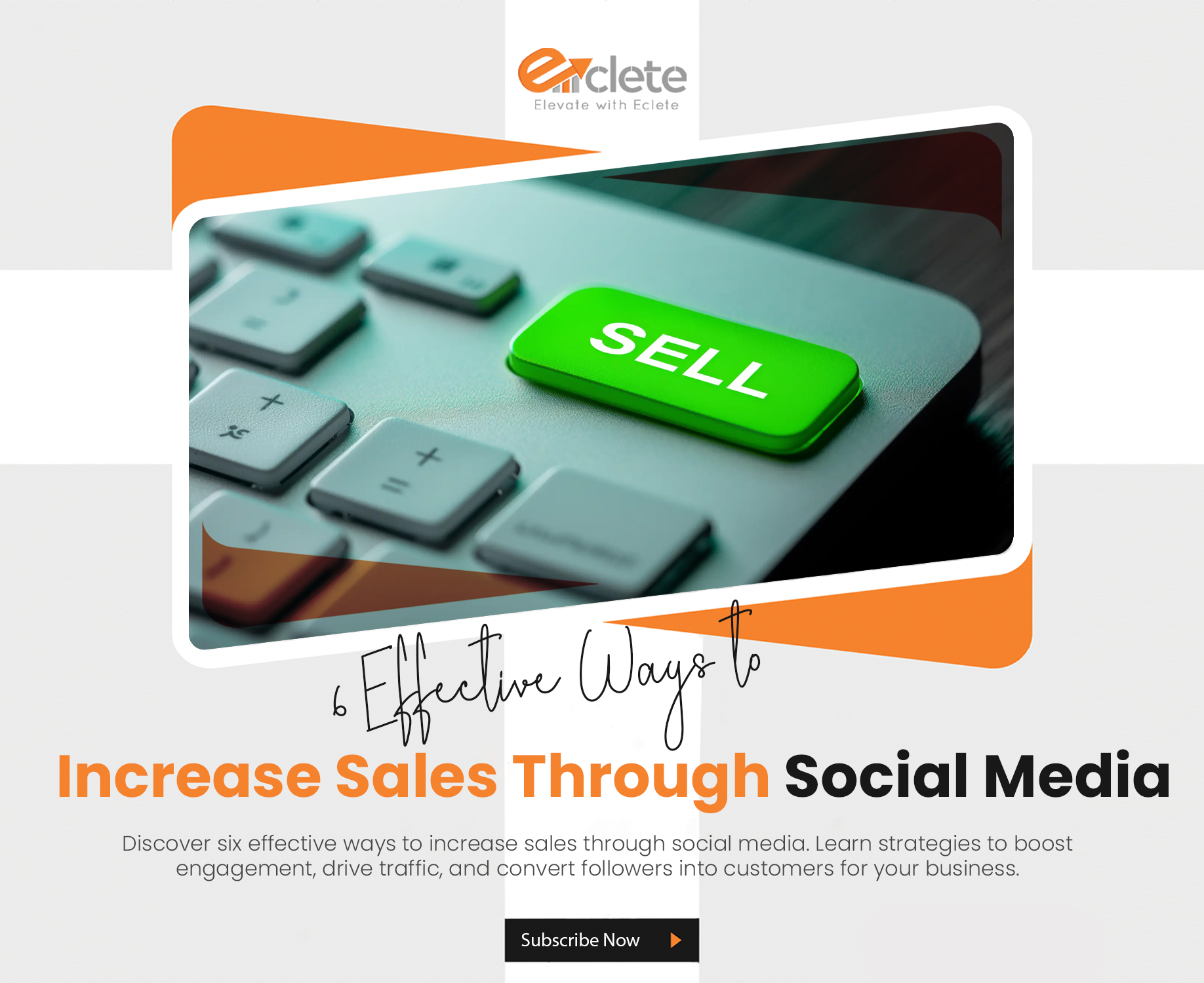 6 Effective Ways to Increase Sales Through Social Media