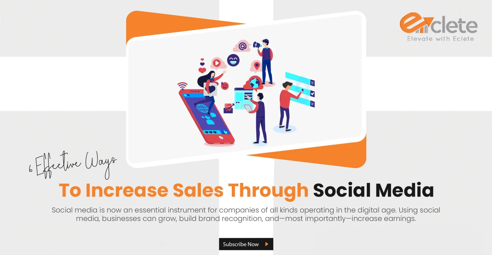 6 Effective Ways to Increase Sales Through Social Media