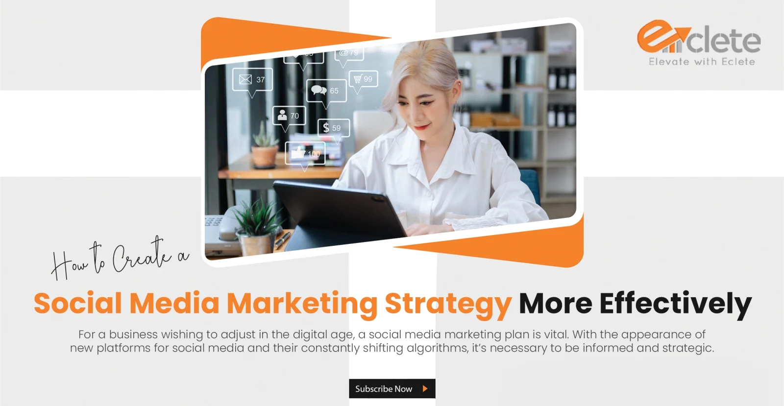 How to Create a Social Media Marketing Strategy More Effectively