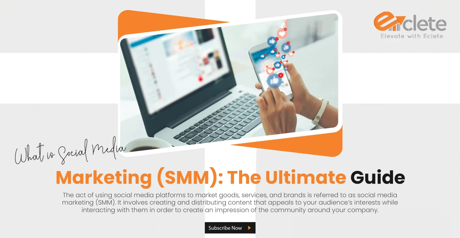 What is Social Media Marketing (SMM): The Ultimate Guide