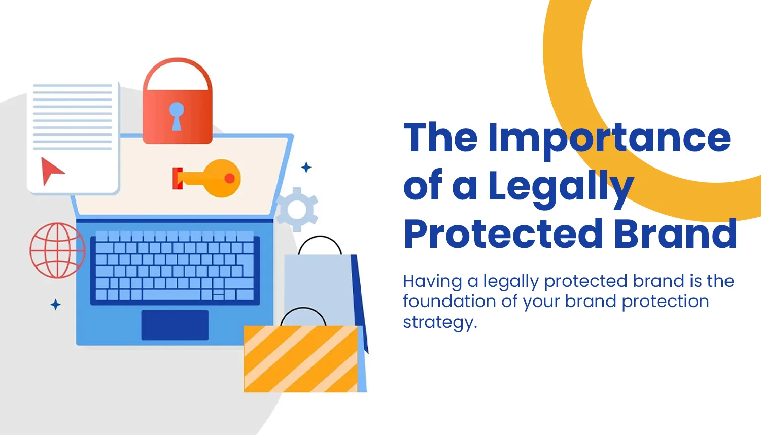 The Importance of a Legally Protected Brand