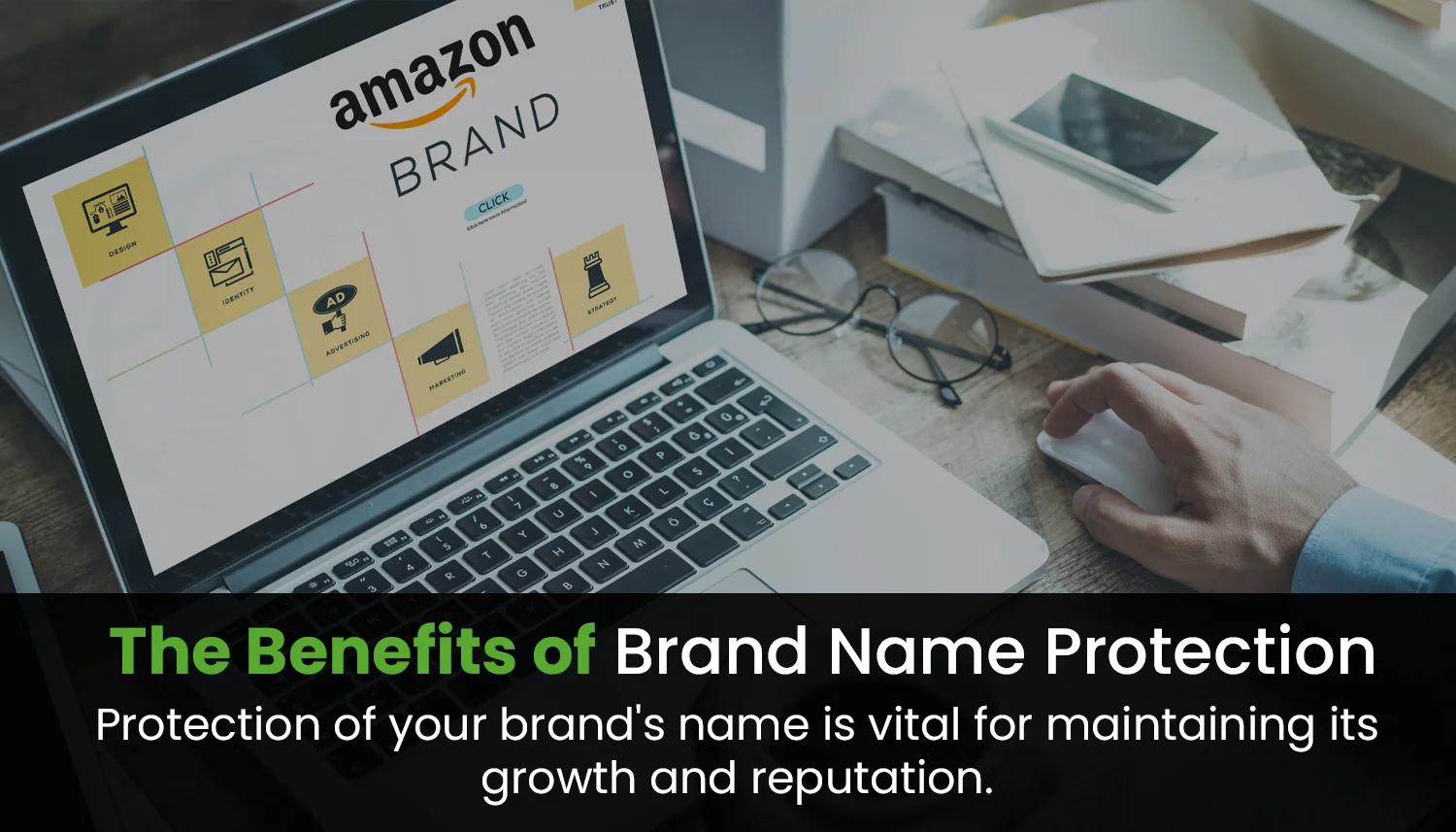 The Benefits of Brand Name Protection