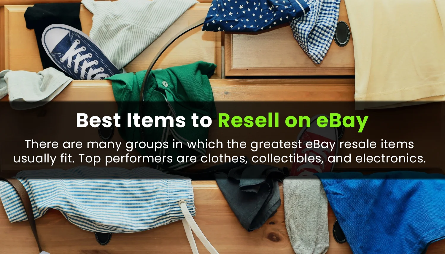 Best Items to Resell on eBay