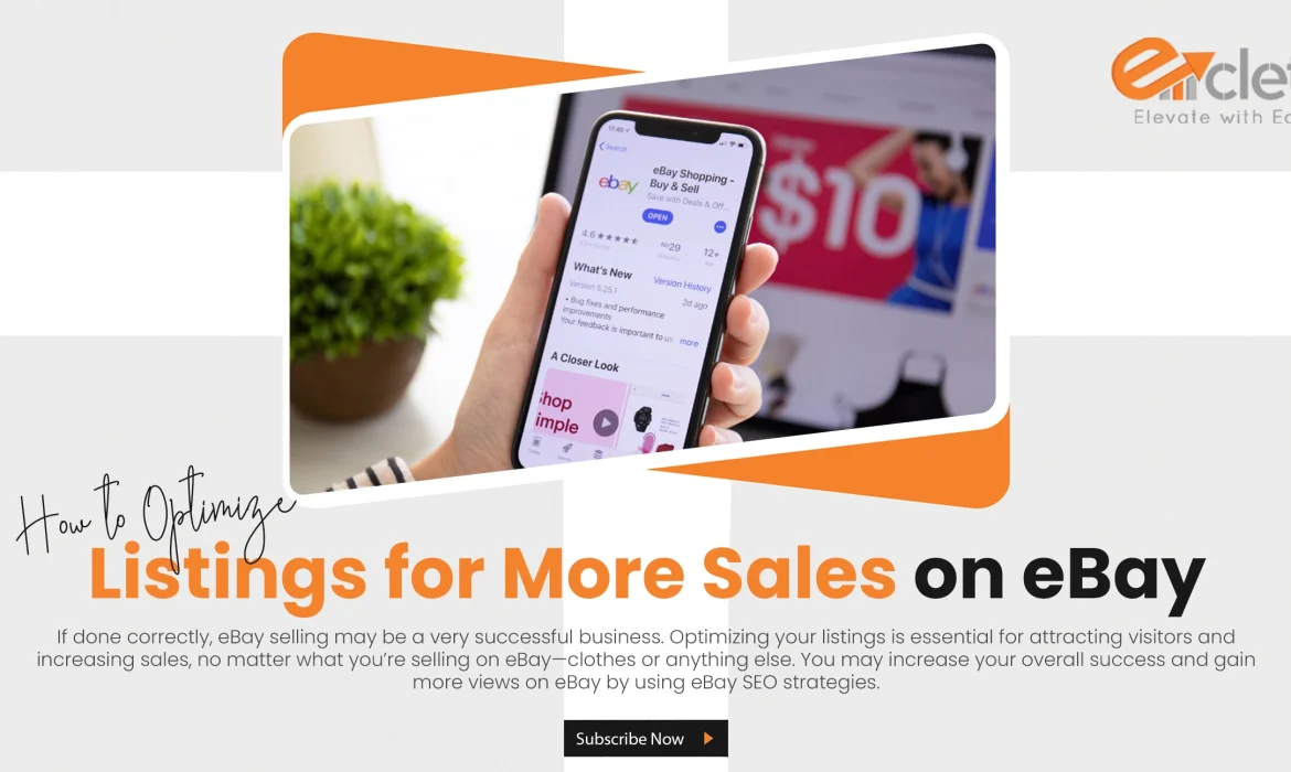 How to Optimize Listings for More Sales on eBay