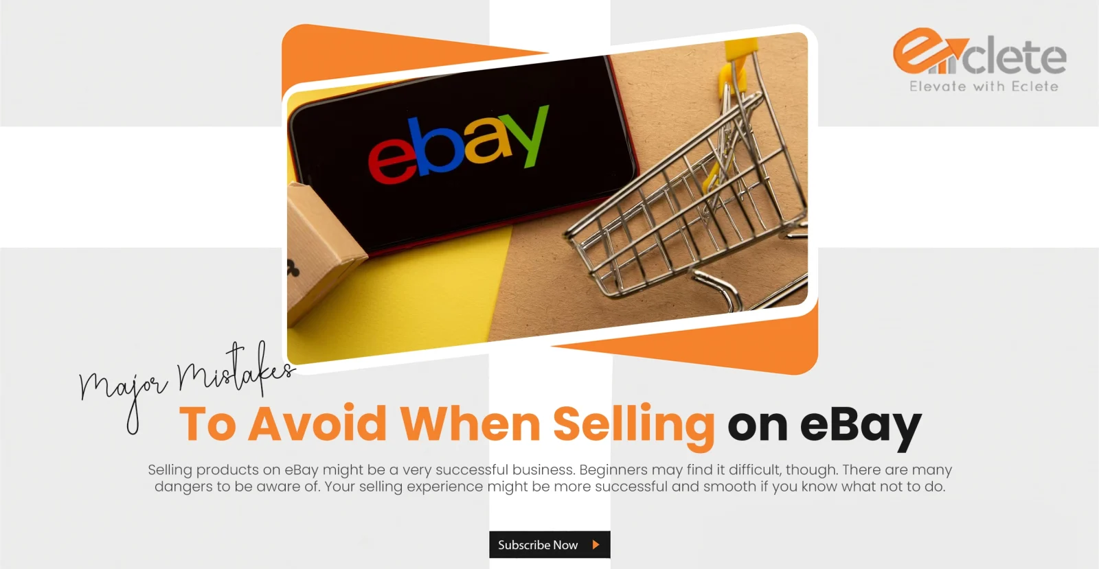Major Mistakes to Avoid When Selling on eBay