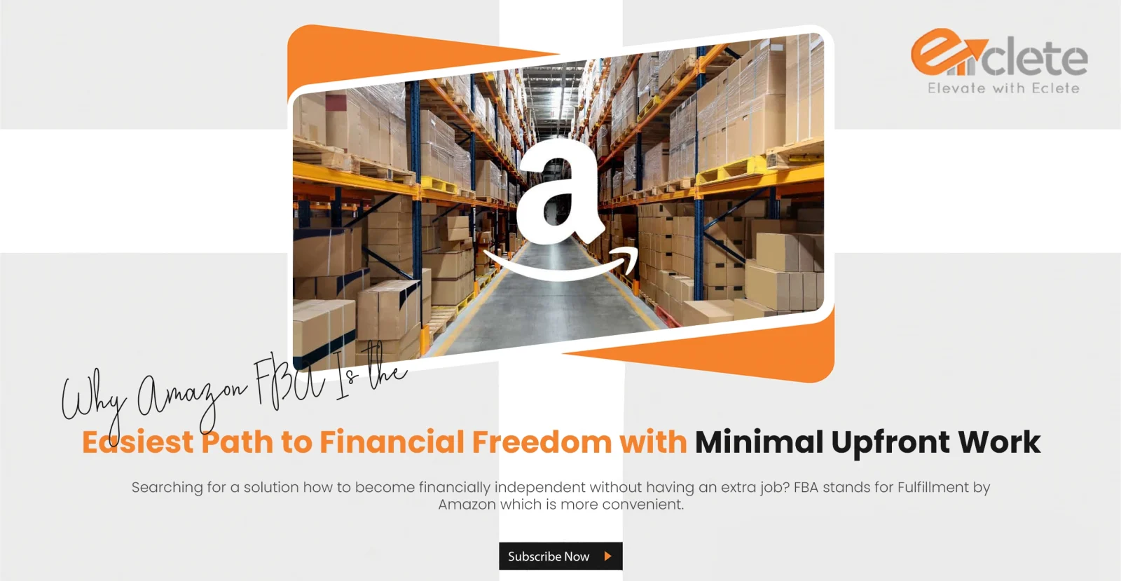 Why Amazon FBA Is the Easiest Path to Financial Freedom with Minimal Upfront Work
