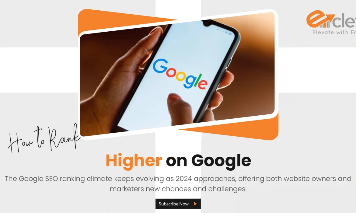 How to Rank Higher on Google in 2024: 15 Proven Steps